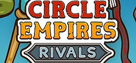 环形帝国对决Circle Empires Rivals单机.局域网联机