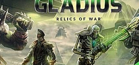 战锤40K：格雷迪厄斯 遗迹之战Warhammer 40,000 Gladius – Relics of War