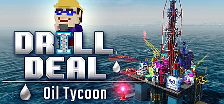 钻探交易石油大亨/Drill Deal – Oil Tycoon