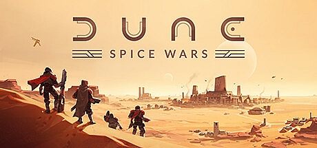 沙丘香料战争/Dune: Spice Wars