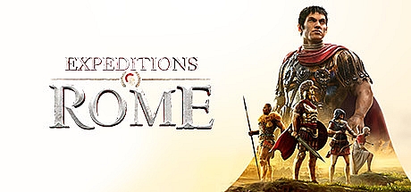 远征军罗马/Expeditions:Rome—更新死亡或荣耀DLC