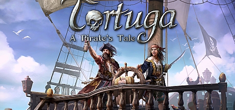 海盗岛/托尔图加海盗传说/Tortuga A Pirates Tale v1.0.2.46660