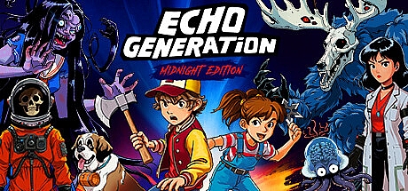 回声世代:午夜版/Echo Generation: Midnight Edition