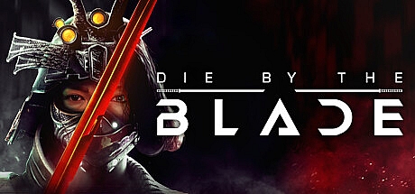 命悬一刃/Die by the Blade 单机/同屏双人