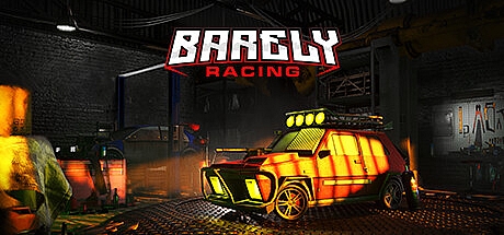 Barely Racing  单机/同屏多人/网络联机