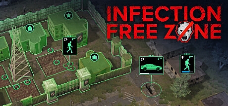 无感染区/Infection Free Zone v0.24.6.5