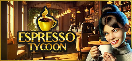 浓咖啡大亨/Espresso Tycoon v12.04.2024