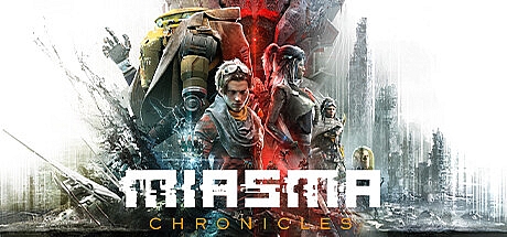 迷瘴纪事 /Miasma Chronicles v1.1.1.667