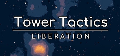 塔楼战术:解放/Tower Tactics: Liberation