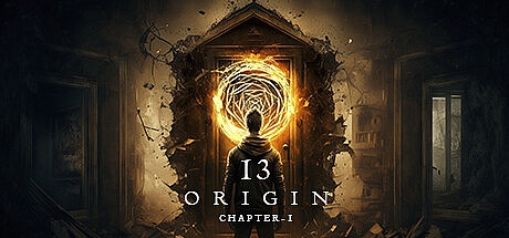 13：起源/13:ORIGIN – Chapter One
