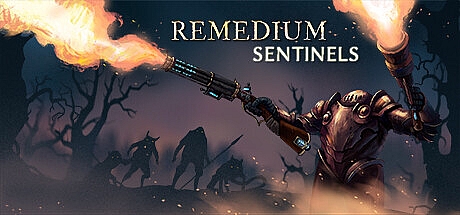 拯救：卫兵/REMEDIUM: Sentinels