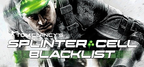 细胞分裂6黑名单/Splinter Cell：Blacklist