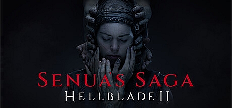 狱之刃2塞娜的史诗/Senua’s Saga: Hellblade II