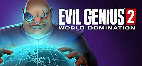 邪恶天才2世界统治/Evil Genius 2:World Domination